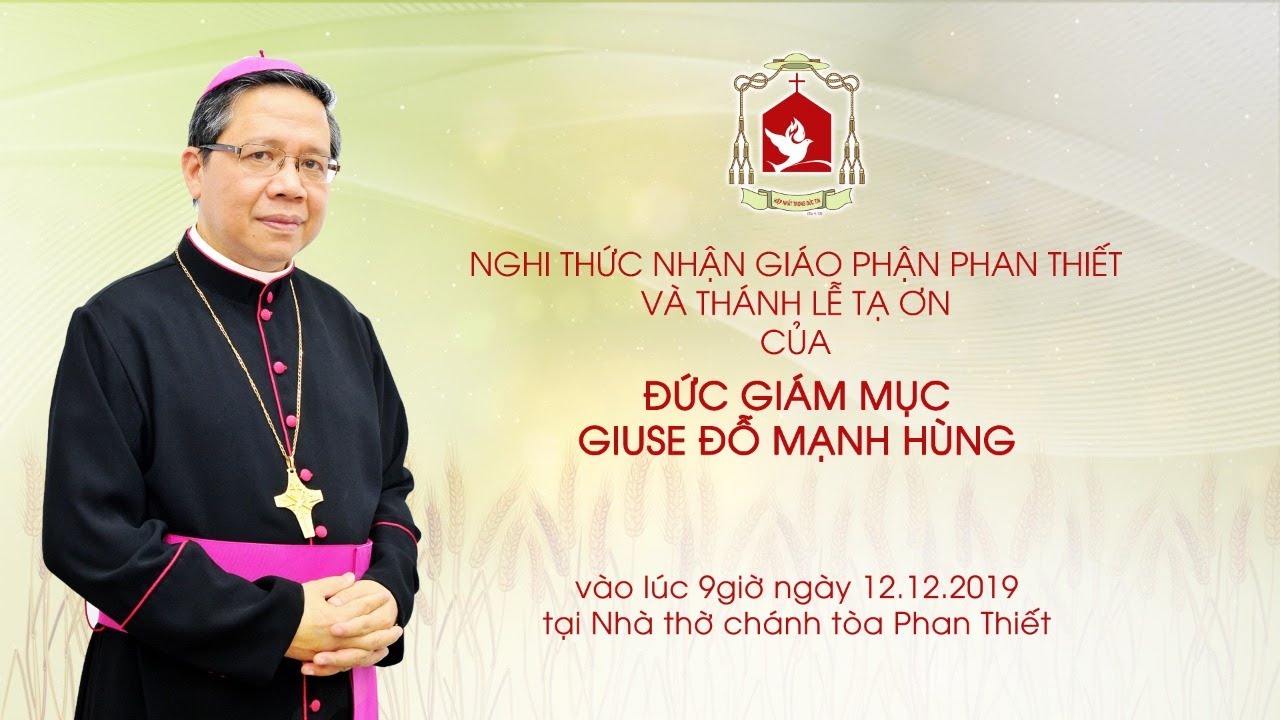 🔴Trực tuyến: Thánh lễ Tạ ơn của Đức Giám mục Giuse Đỗ Mạnh Hùng
