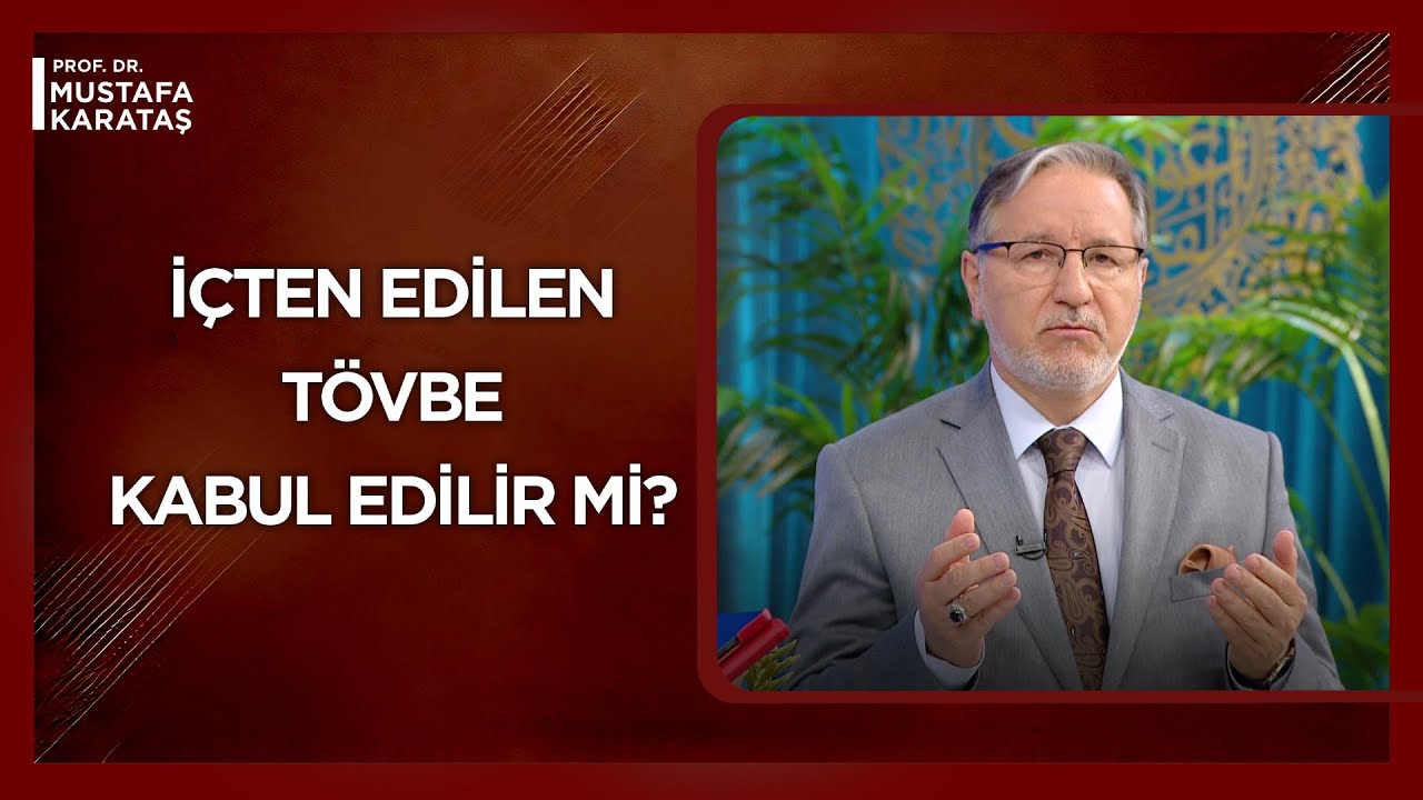 Şirke Düştüm, Tövbem Kabul Olur Mu? | Mustafa Karataş ile Muhabbet Kapısı
