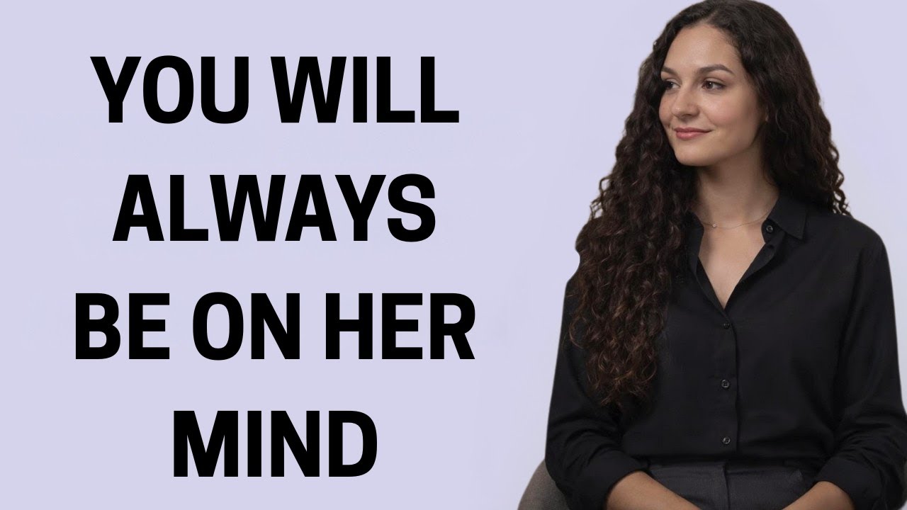 Women Never Forget The Man Who Does These 5 Things | Female Psychology