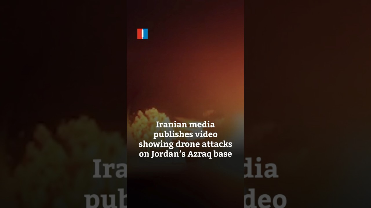 Iranian media publishes video showing drone attacks on Jordan&rsquo;s Azraq base