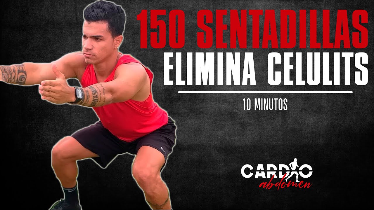 150 SENTADILLAS PARA ELIMINAR CELULITIS EN TUS PIERNAS. NIVEL 1