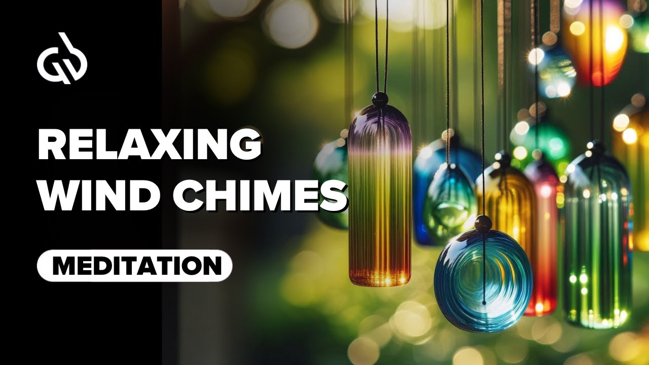 Wind Chimes Sound: Relaxing Wind Chimes Meditation Music