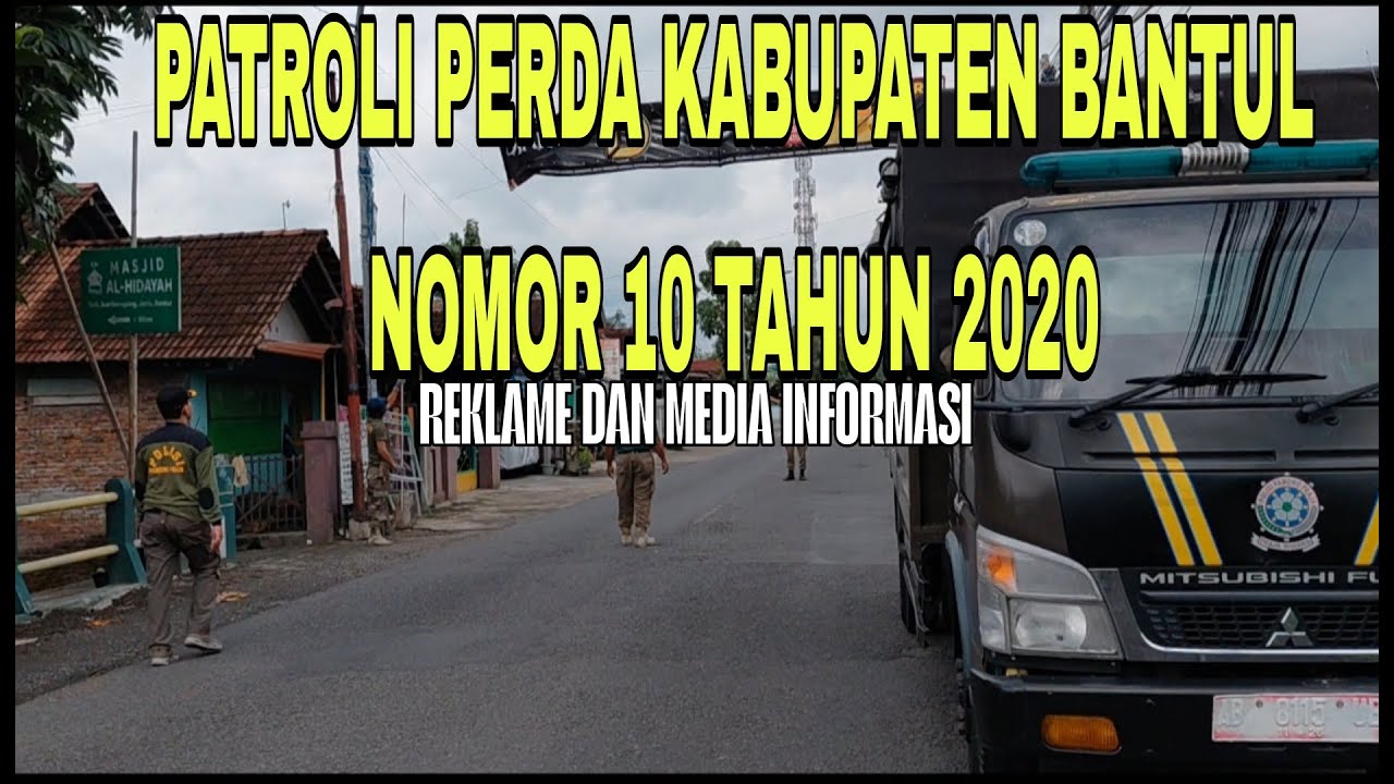 Terbaru !! PATROLI PERDA KAB.BANTUL NO.10 TAHUN 2020 | SATPOL PP