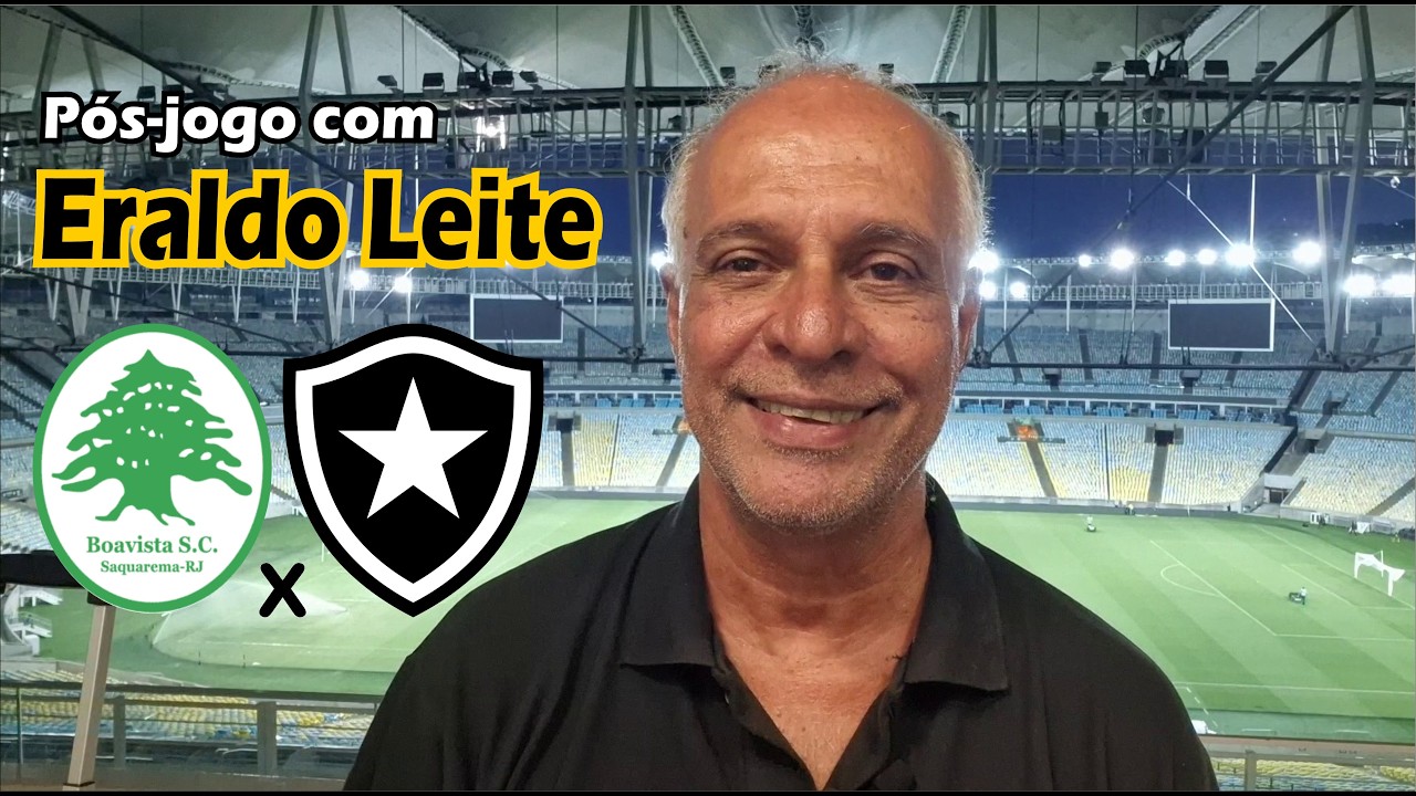 BOA VISTA X BOTAFOGO - TAÇA RIO - LIVE - PÓS JOGO AO VIVO COM ERALDO LEITE 21/02/2026