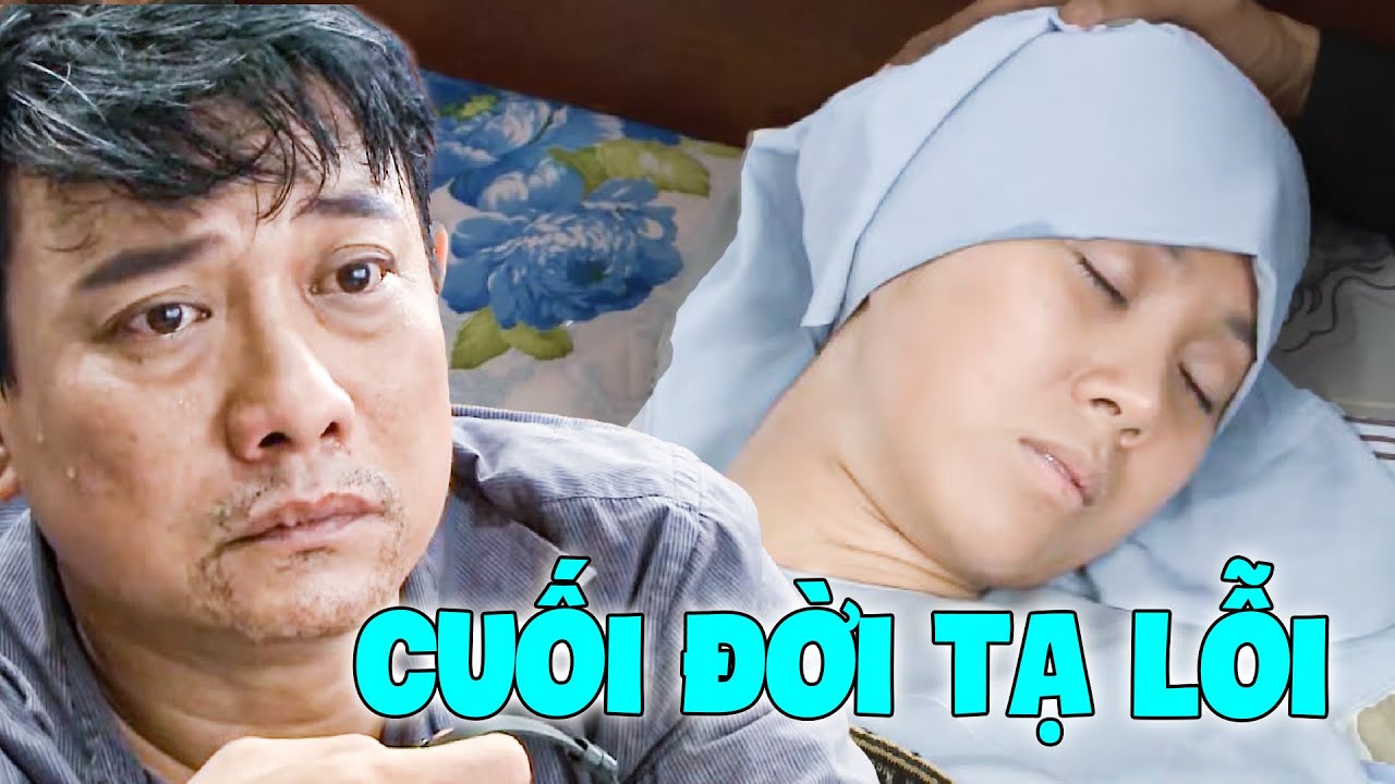 Người Chồng ÁC ĐỘC - CUỐI ĐỜI GIẢ ĐIÊN để TẠ LỖI NGƯỜI VỢ BỆNH NẶNG KHÓ QUA  | PHIM THVL HAY NHẤT