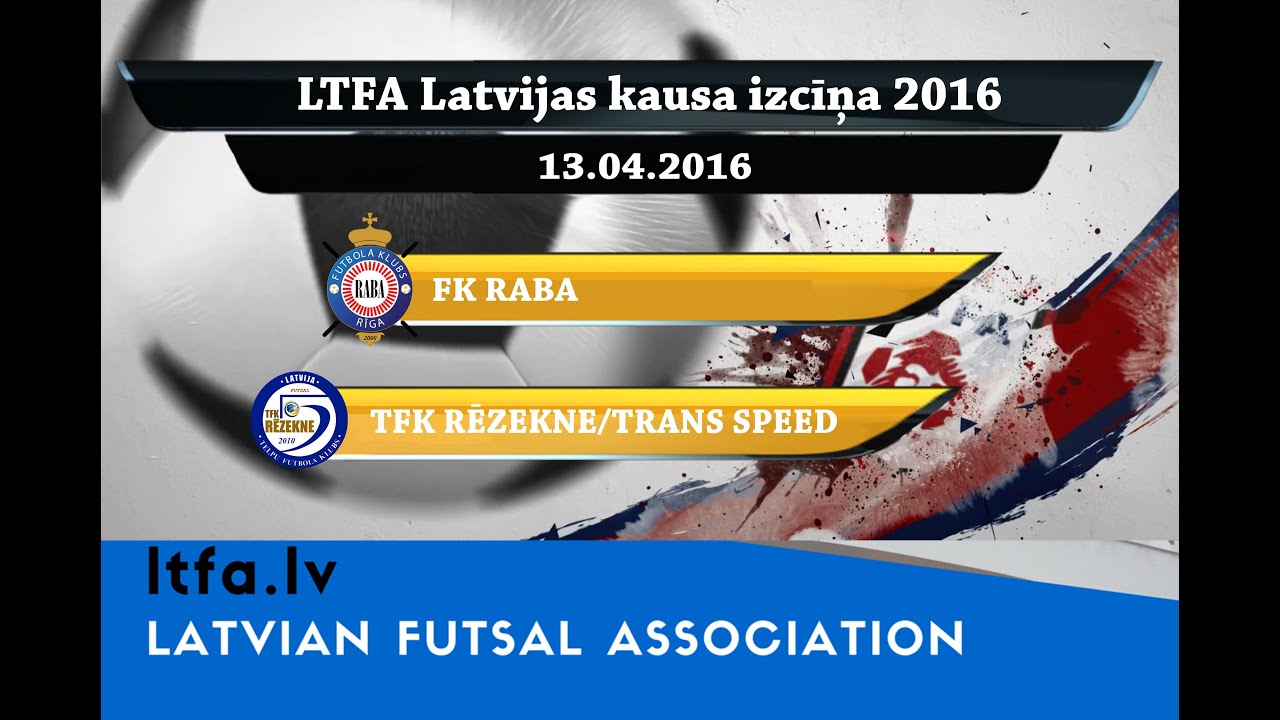 FK RABA - TFK RĒZEKNE/TRANS SPEED [LTFA Latvijas Kausa izcīņa 2016 [Highlights]