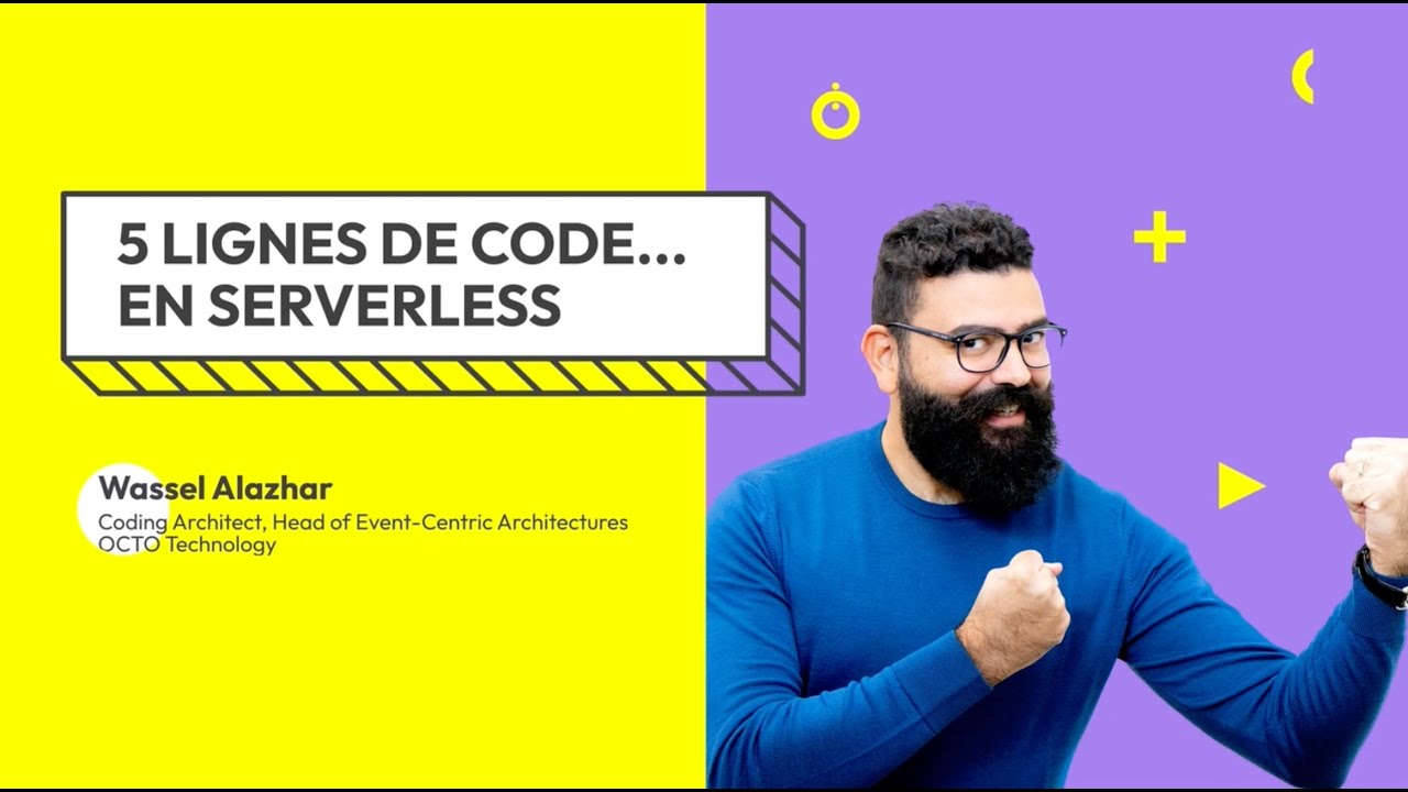 5 lignes de code... en Serverless, par Wassel Alazhar