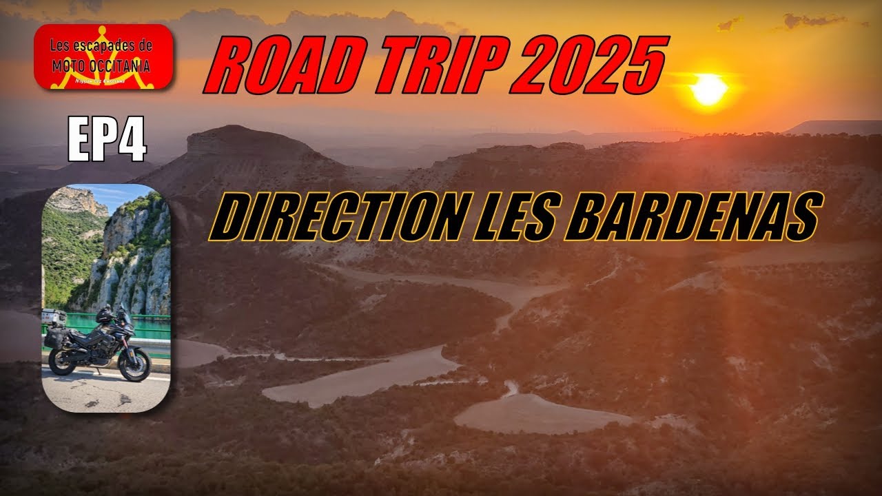 ROAD TRIP 2025 MOTO ( EP 4 ) DIRECTION LES BARDENAS
