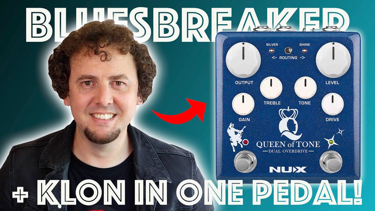 NUX Queen Of Tone Dual Overdrive | A Klon Centaur + Bluesbreaker in one box for $100?! Review & Demo
