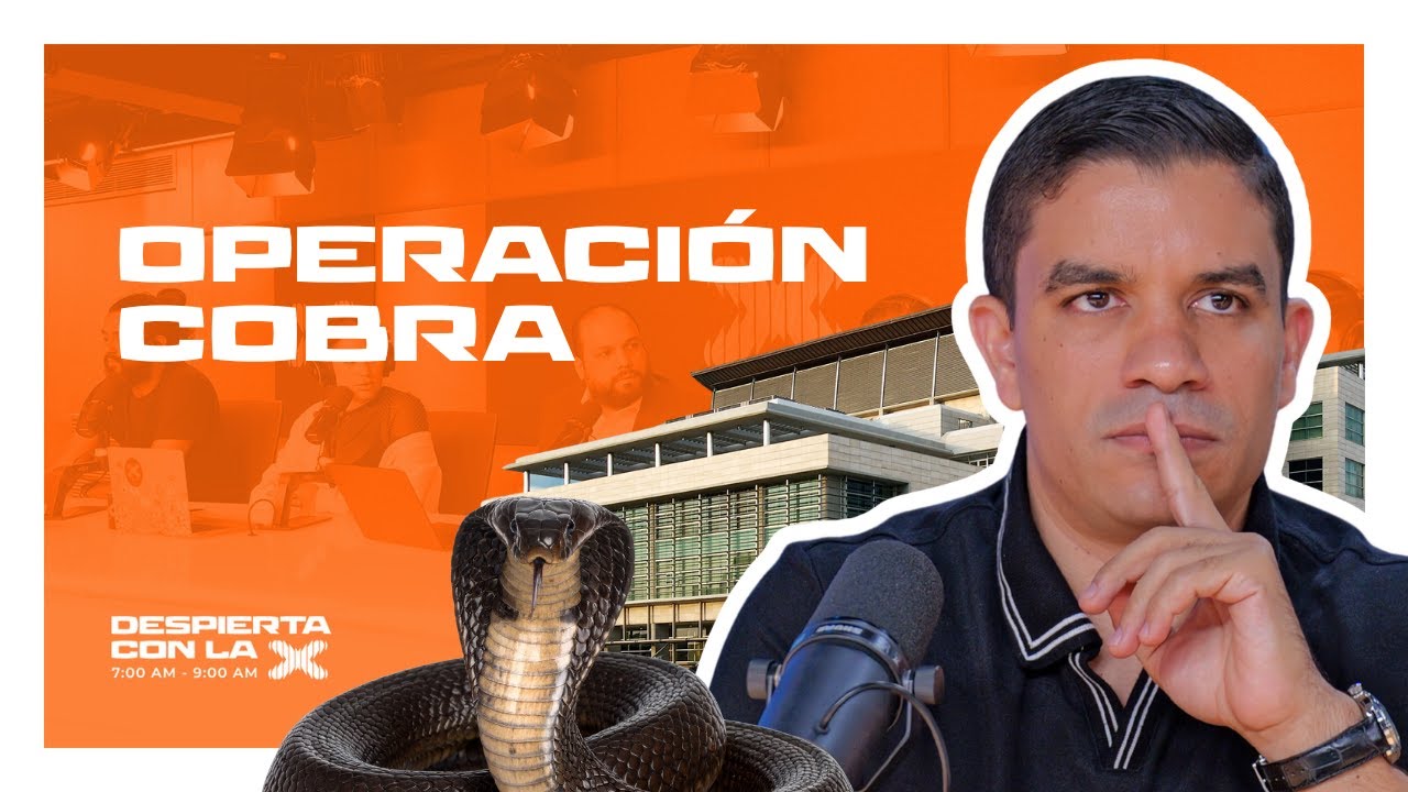 Operaci&oacute;n Cobra &iquest;qu&eacute; es, c&oacute;mo nace y qu&eacute; ha descubierto el MP?