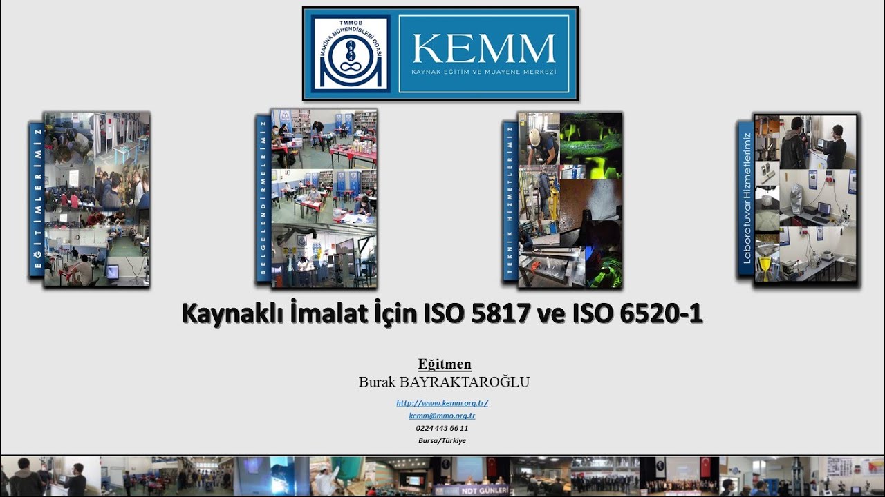 Kaynaklı İmalat için  ISO 5817 ve ISO 6520-1