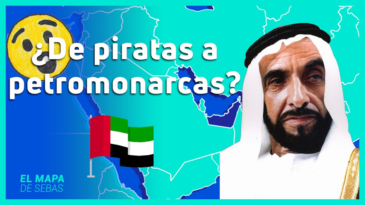 🇦🇪HISTORIA de EMIRATOS ÁRABES UNIDOS en 12 minutos (resumen)🇦🇪 - El Mapa de Sebas