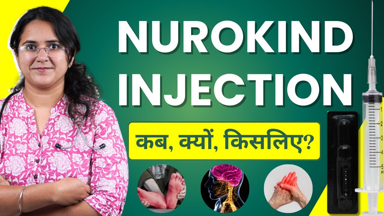 Nurokind Injection Kya Kaam Aata Hai? Fyade, Uses, Precautions, Dosage & Side Effects