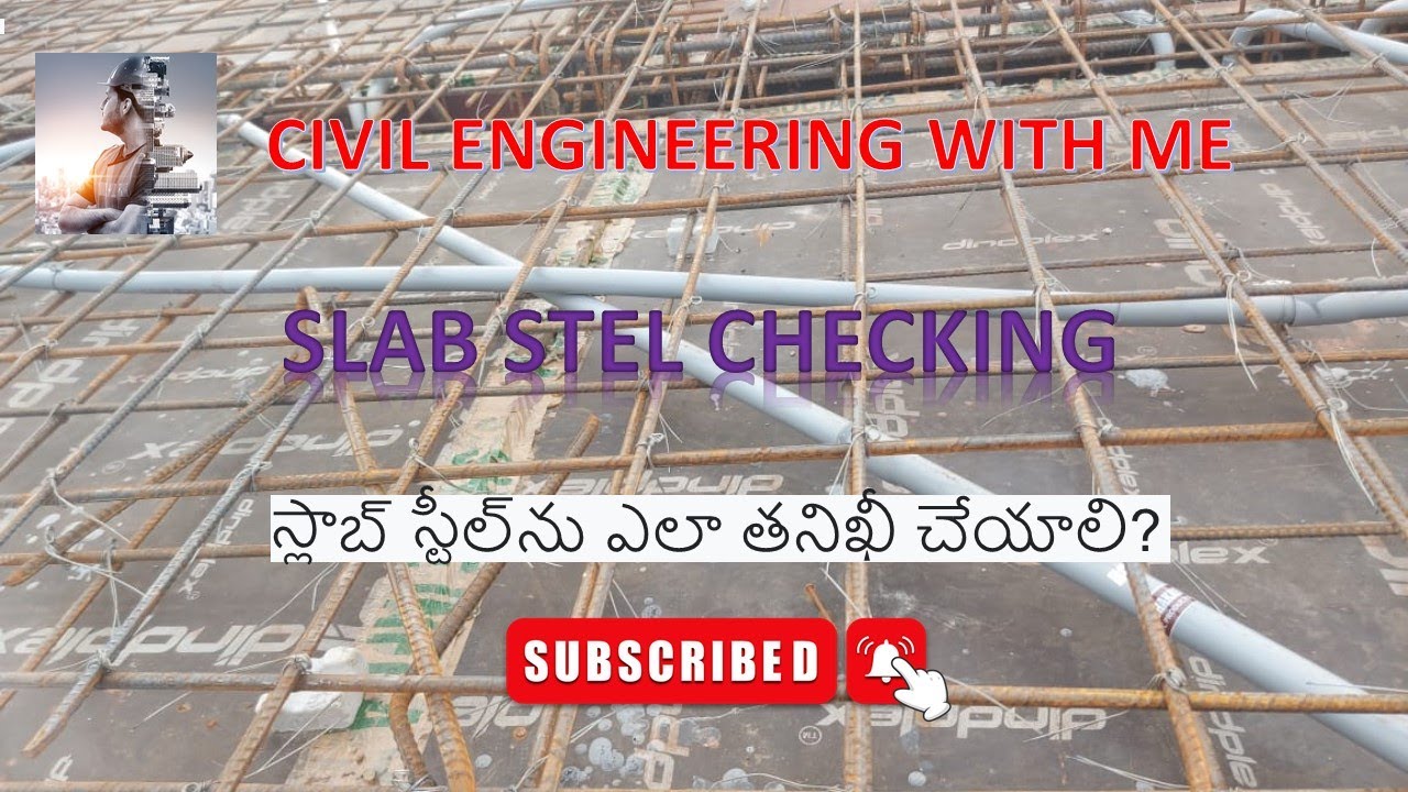 12  Slab Steel Checking