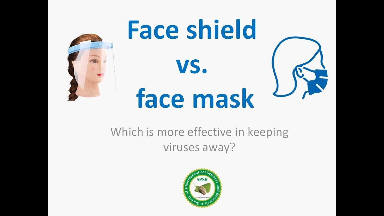 Face shield vs. face mask