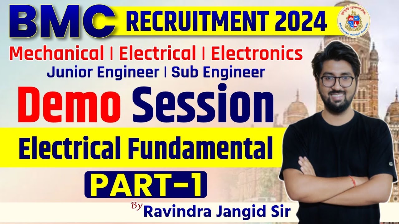 BMC Exam 2024 | SE - JE | Electrical Fundament | Demo Session 01 | Ravindra Jangid Sir | #bmc