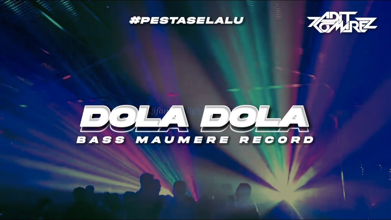DOLA DOLA | ADIT KOMAREZ ( BMR ) REMIX
