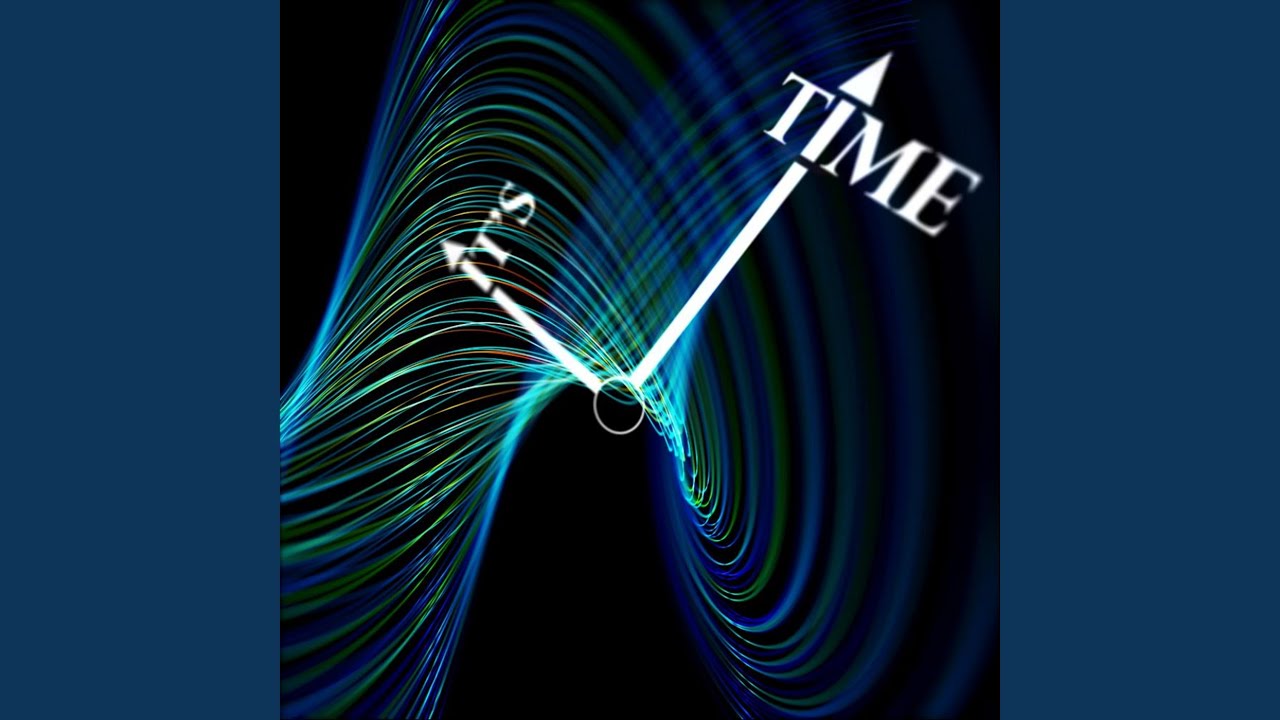 It's Time