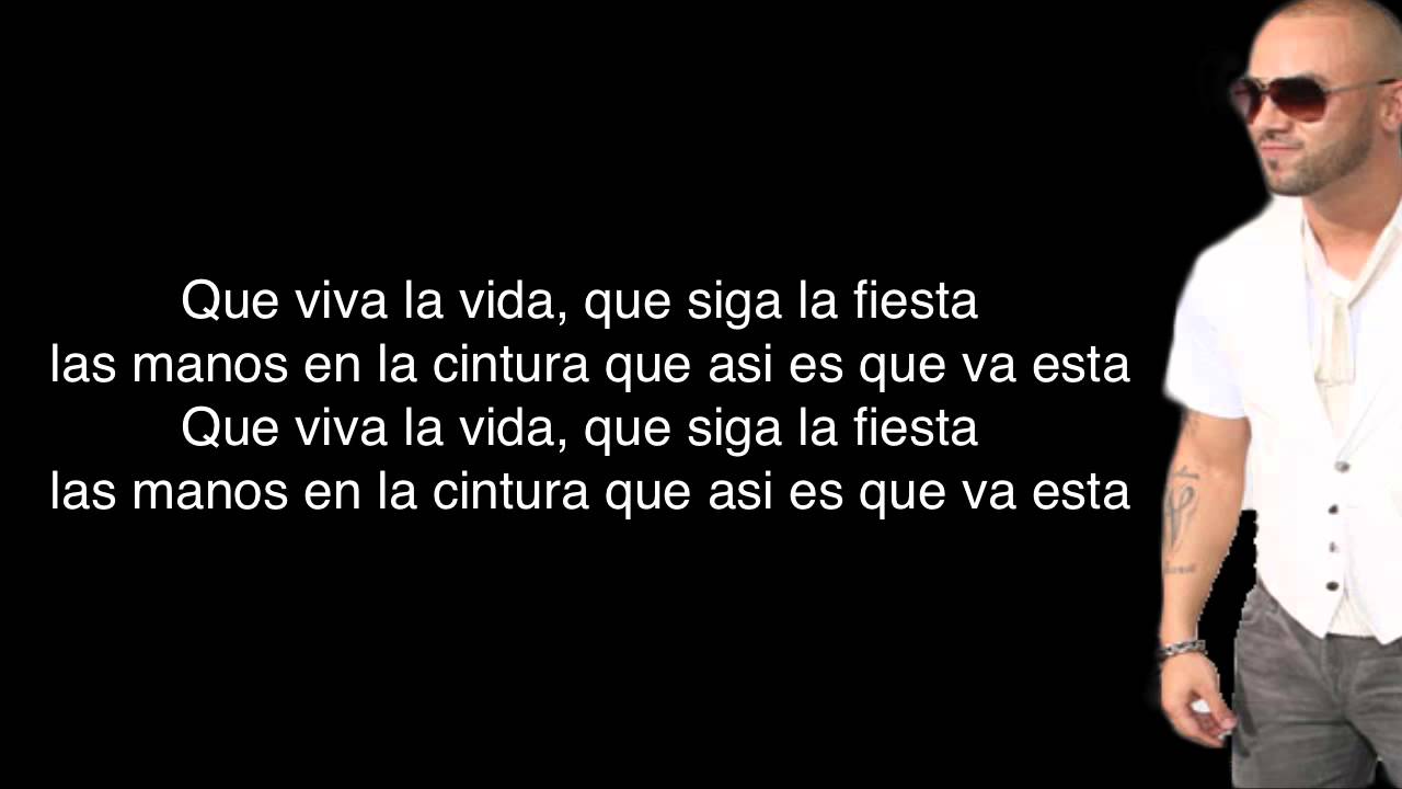 Wisin - Que Viva La Vida - (Letra)