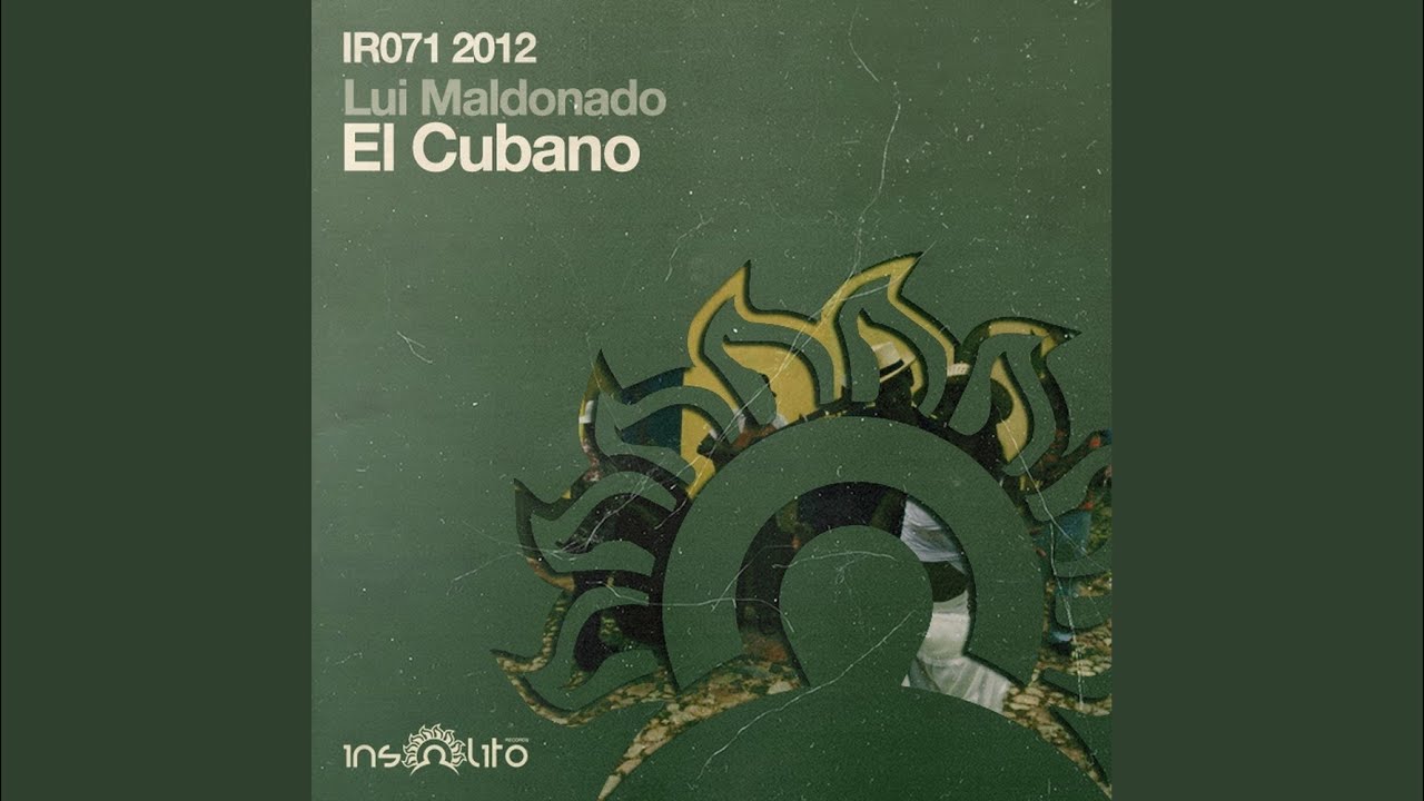 El Cubano (Original Mix)