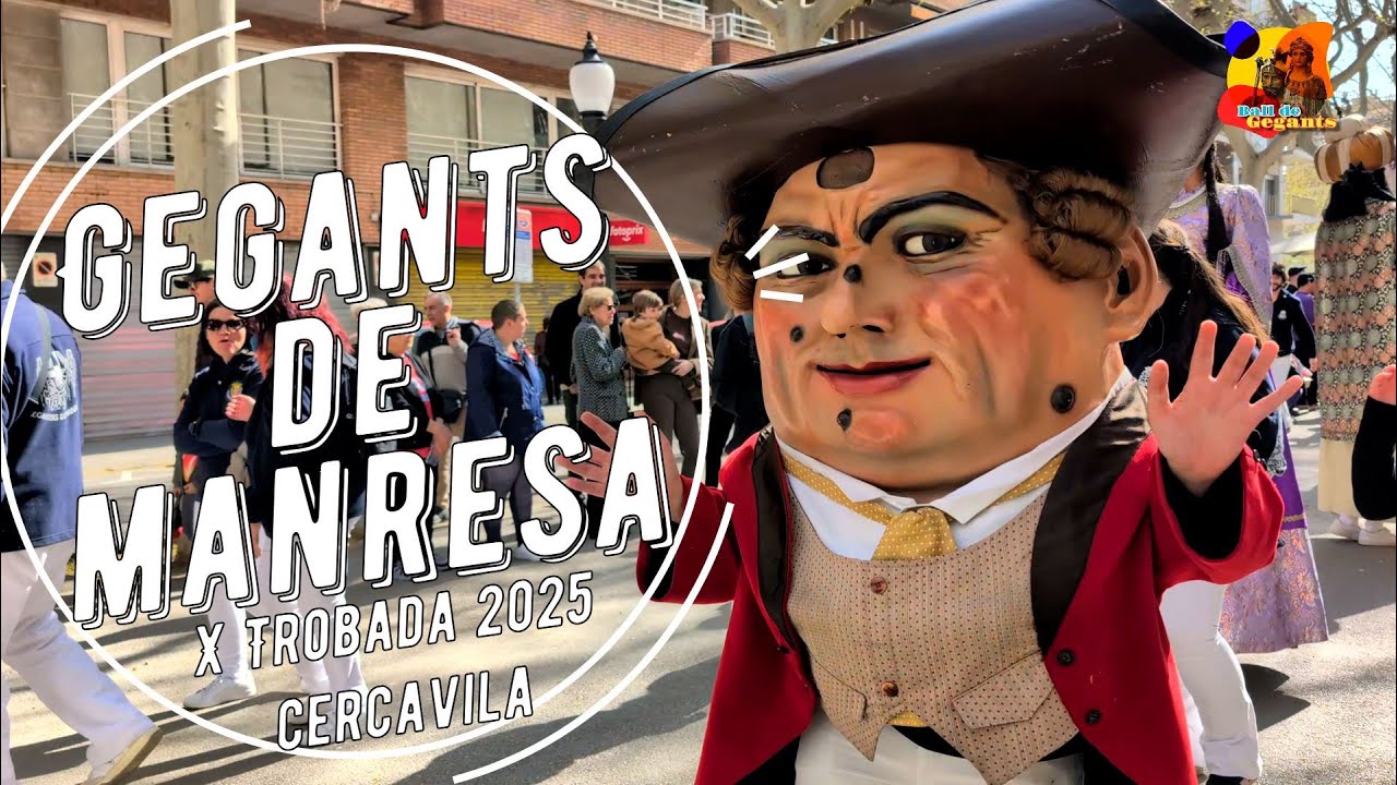 Gegants de Manresa -  Cercavila Manresa 2025 (1)