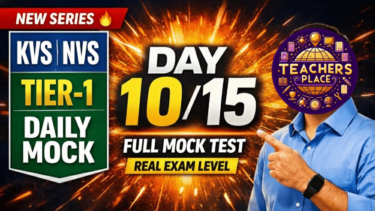 Day 10/15 🔥 KVS NVS Tier 1 Full Mock Test | Daily Practice for Selection
