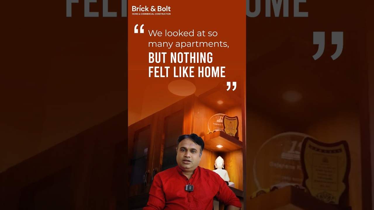 Customer Story | Gajanan K Hegde&rsquo;s 3 BHK Home in Bengaluru | Brick & Bolt Testimonial 🏡✨