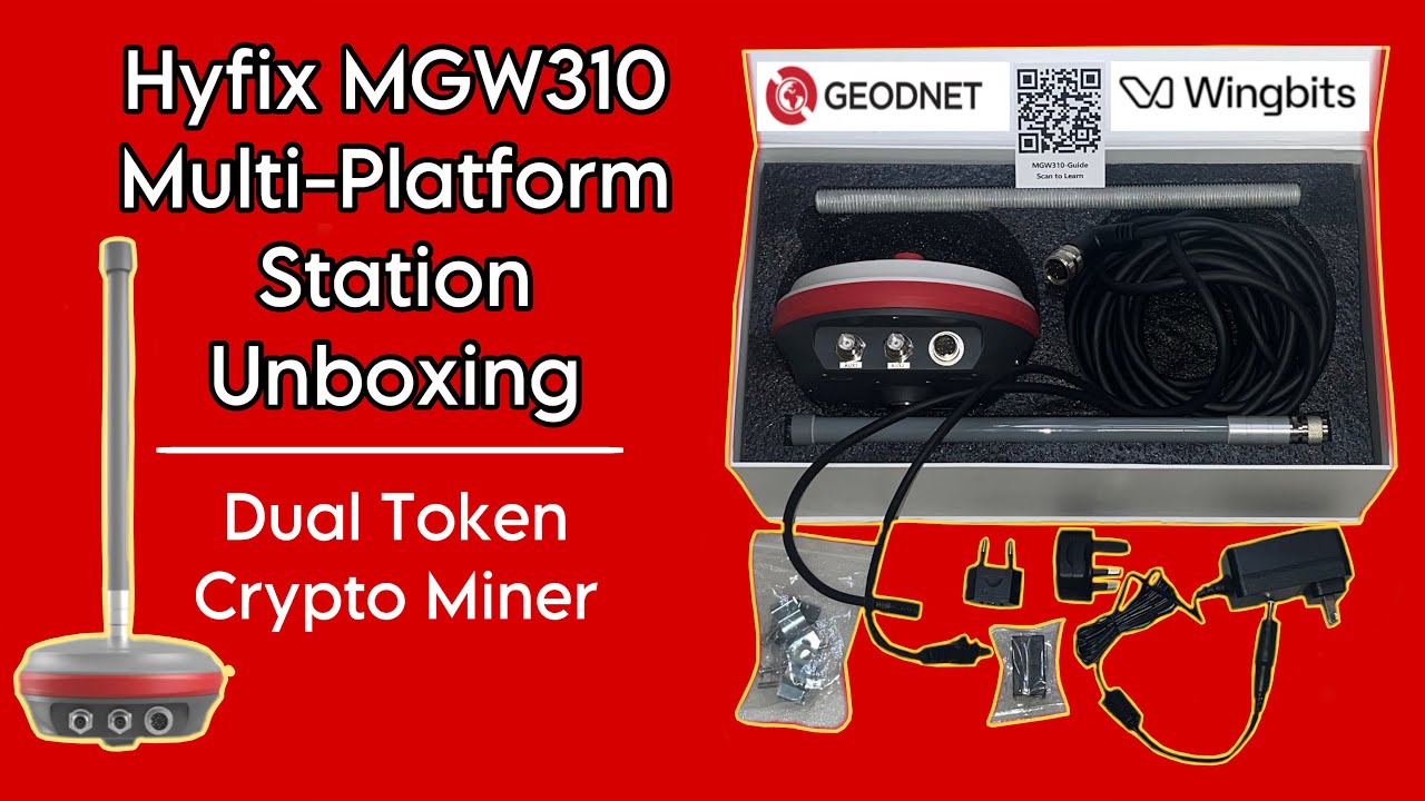 HyFix MGW310 Geodnet and WingBits Dual Mining Station UnBoxing