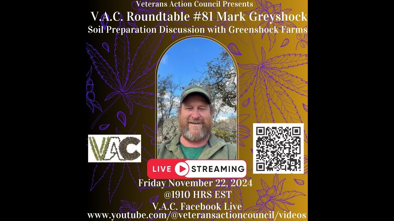 V.A.C. Roundtable #81 Mark Greyshock Soil Preparation Discussion with Greenshock Farms