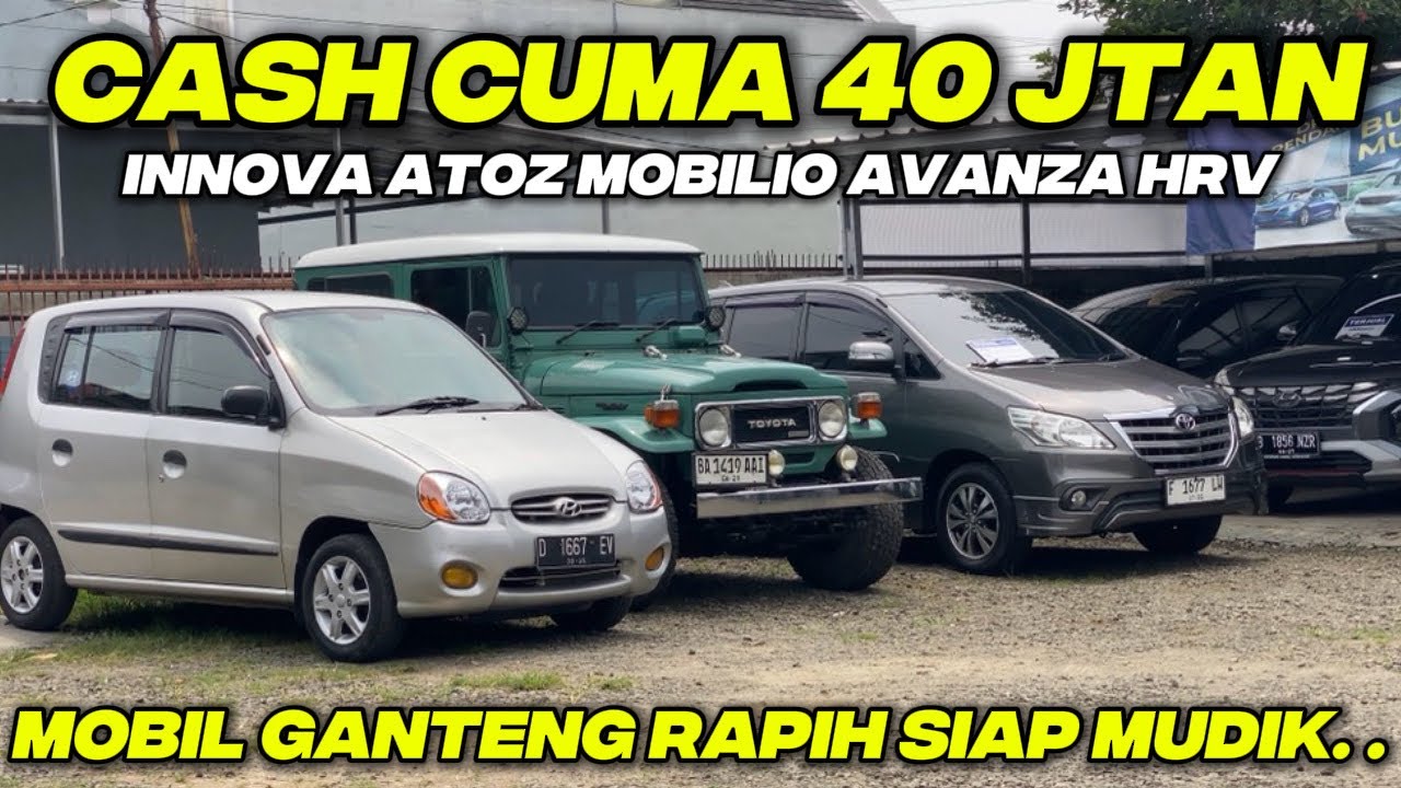 GARASI MBD Obral Murah Cash 40 Jutaan‼️Mobil Bekas Ganteng Rapih Innova Atoz Mobilio Siap Mudik 