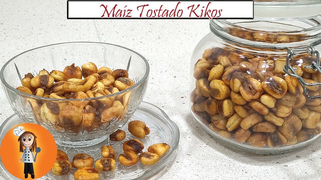 Maíz Tostado Kikos Caseros | Receta de Cocina en Familia