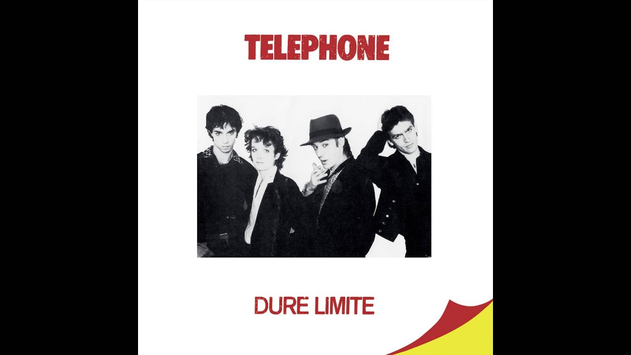 TELEPHONE - Dure limite (Audio officiel)