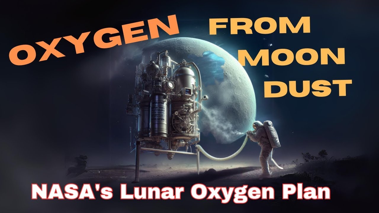 Breathing Moon Dust: NASA's Lunar Oxygen Plan #oxygenonmoon #lunarsoil #nasa