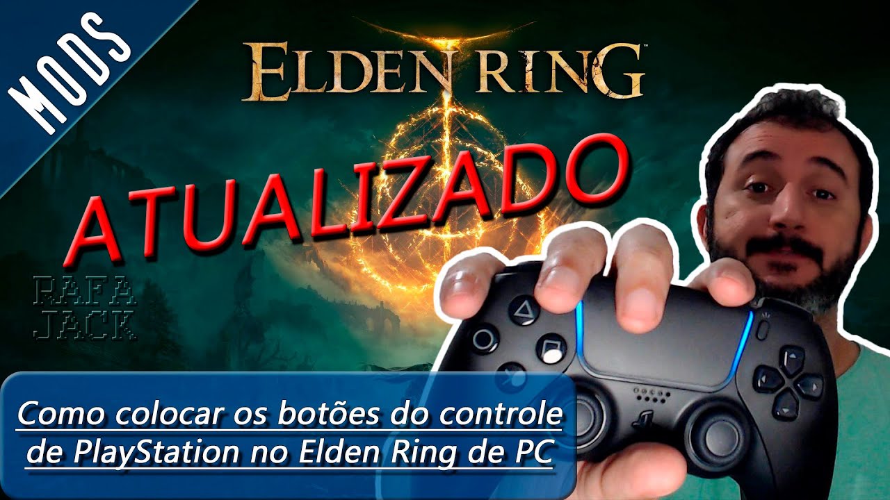 Como colocar os botões do controle de PlayStation no Elden Ring de PC - Atualizado para DLC
