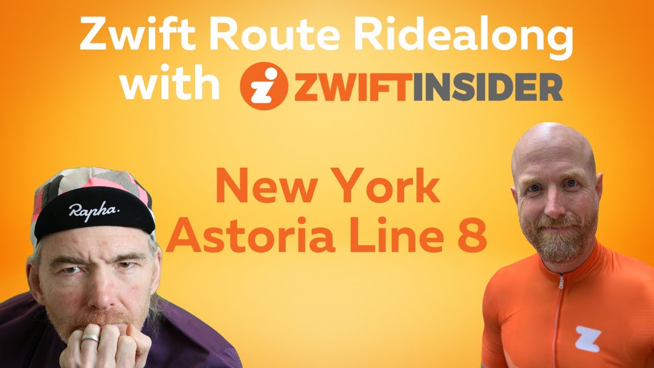 Zwift Route Ridealong with Zwift Insider - New York Astoria Line 8