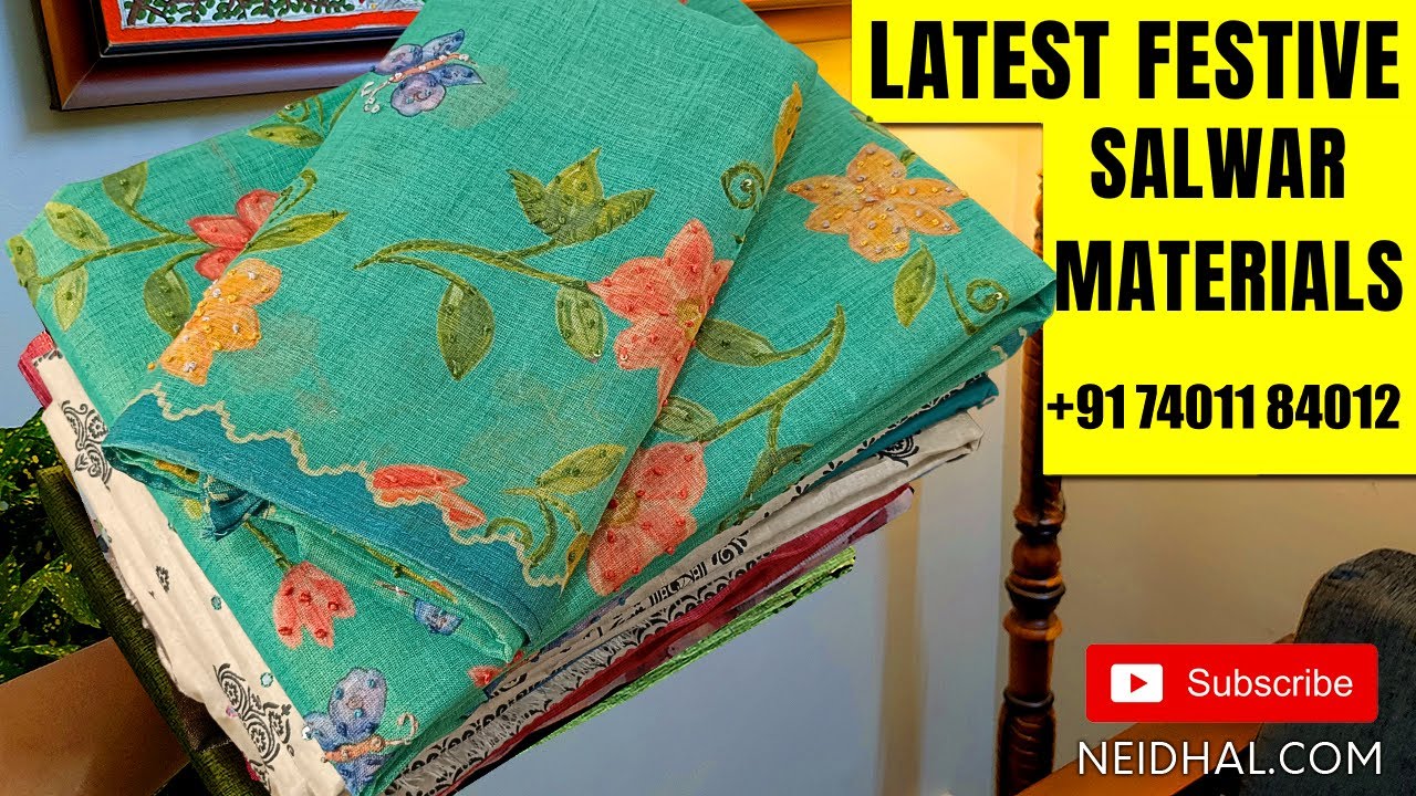 10 New Salwar Material Designs | NEIDHAL.COM | WhatsApp +917401184012 | OCT09  #3554🌺🌺🌺