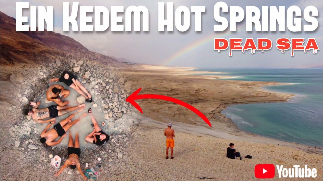 How to find hot sulphur pools at the lowest place on the planet | Ein Kedem Hot Springs Dead Sea
