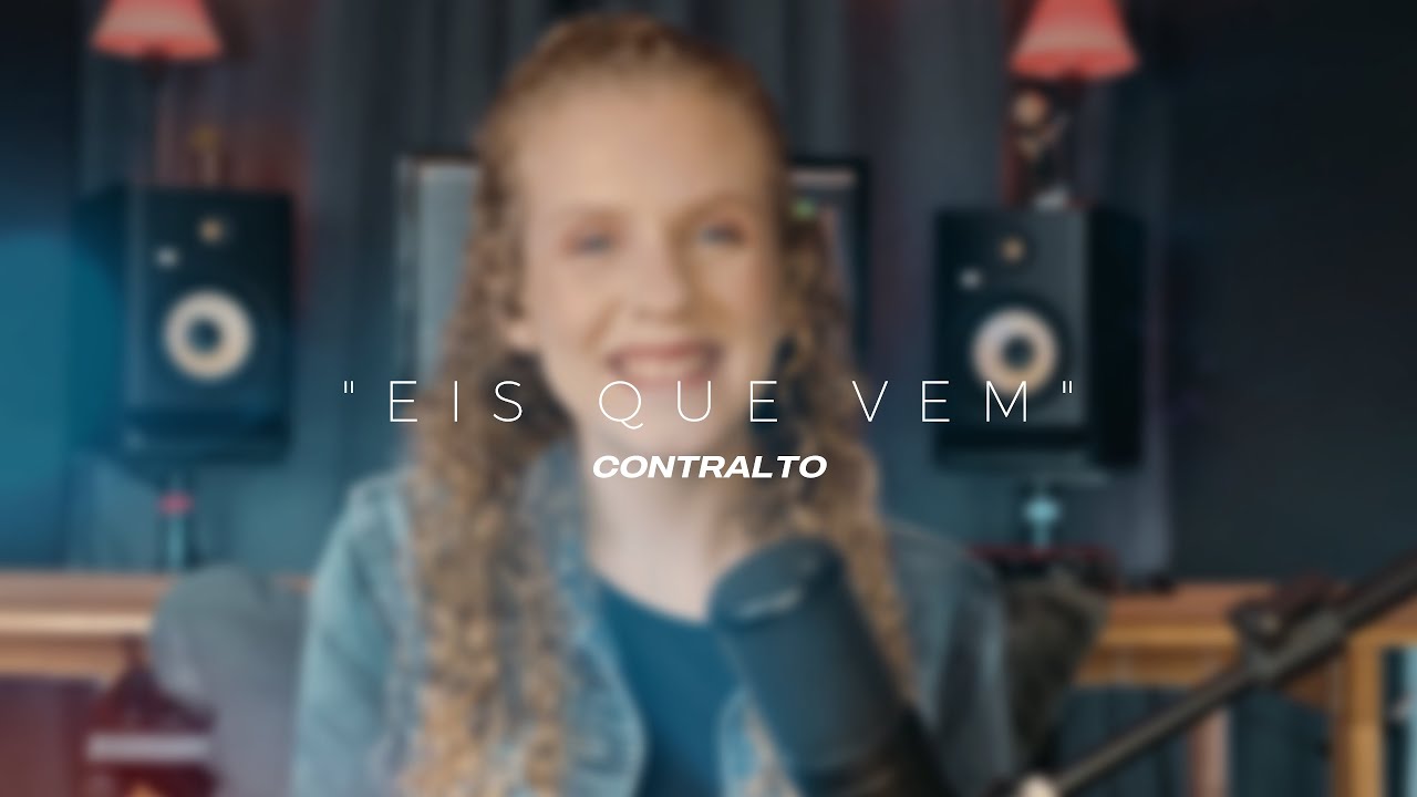 Kit de voz - Eis Que Vem I CONTRALTO