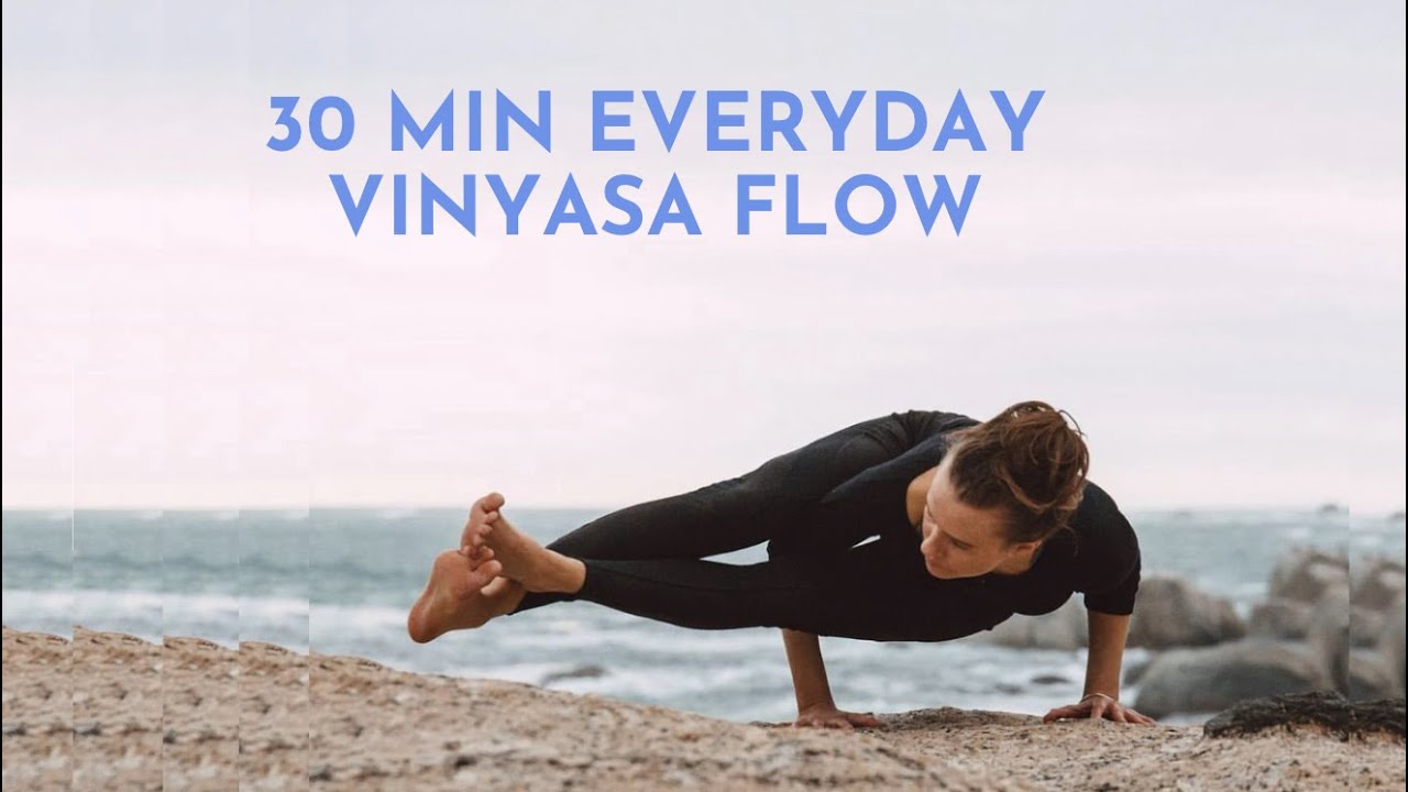 30 Min Everyday Vinyasa