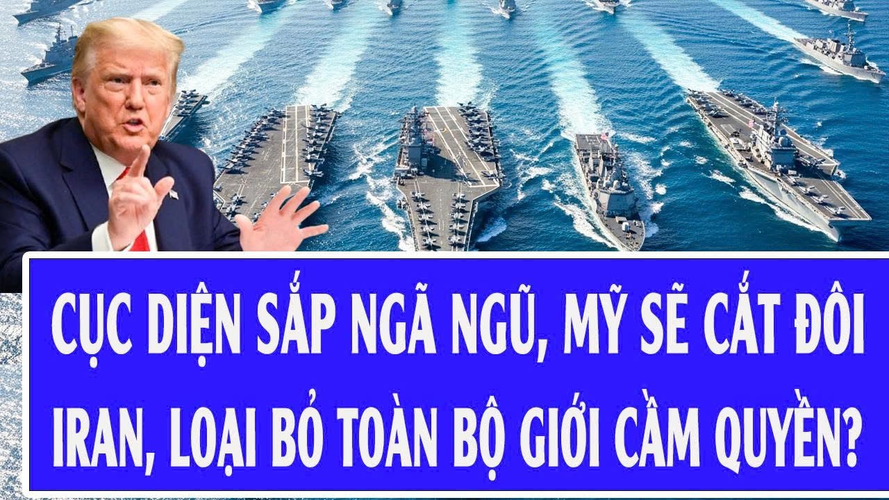 Thế giới hôm nay 4/2: Cục diện sắp ngã ngũ, Mỹ sẽ cắt đôi Iran, loại bỏ toàn bộ giới cầm quyền?