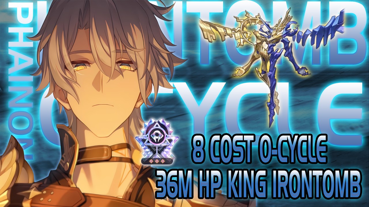 Phainon 0-Cycle VS 36m HP AA King Irontomb ft. Robin Summeretto | 8 Cost | HSR 4.4v2