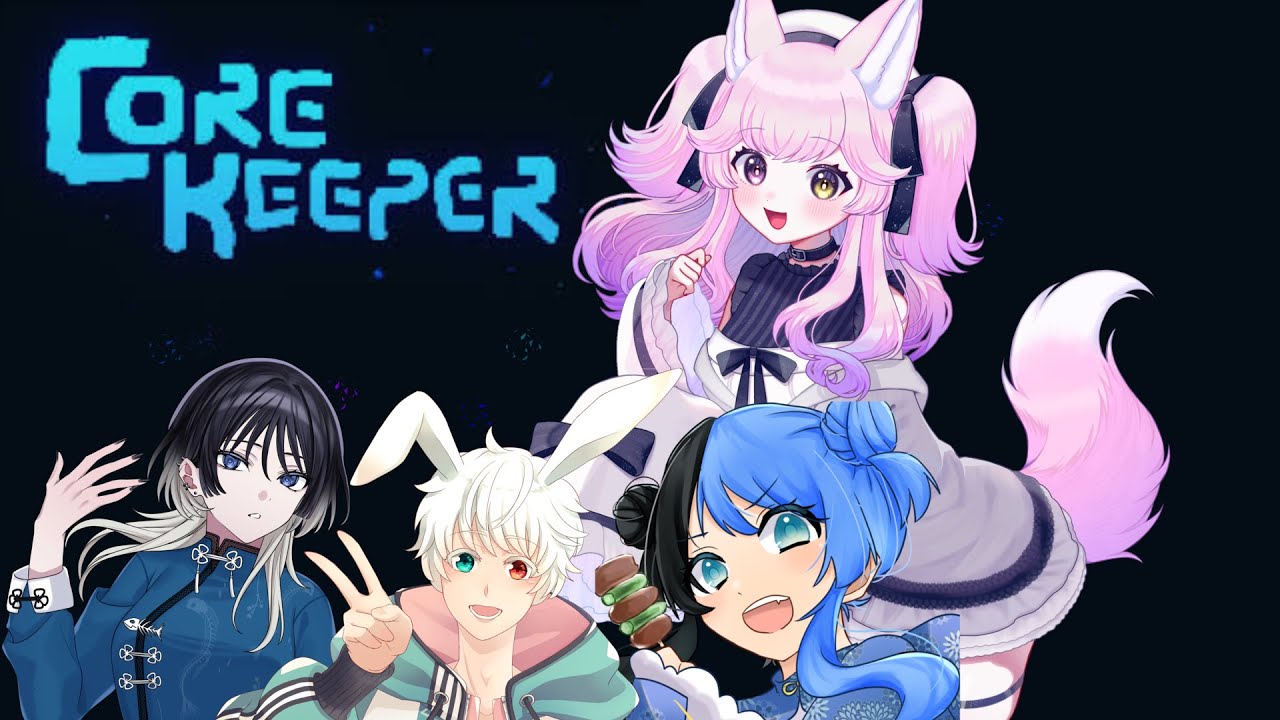 CORE KEEPER＃6