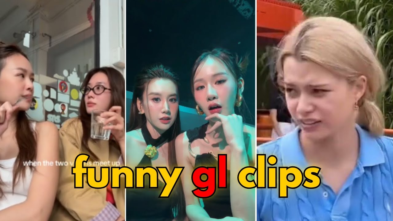 thai gl funny clips to watch  😭🔥
