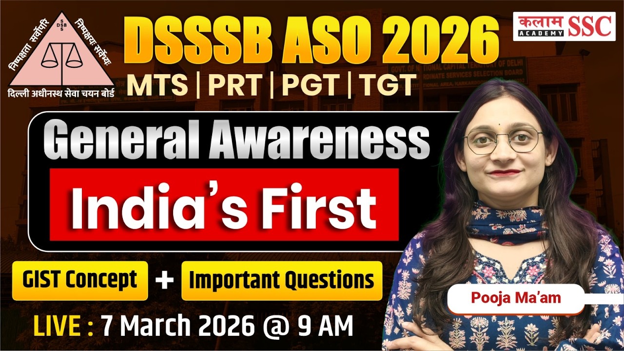 DSSSB 2026 ASO/MTS/ PRT/ PGT/TGT India’s First | G.A Important Questions | Pooja Ma'am