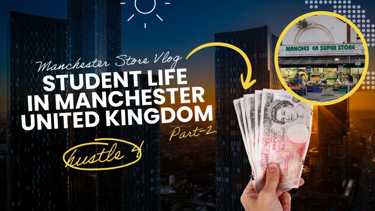 Student life in UK: Local Market to Home | Student Tips & Essentials