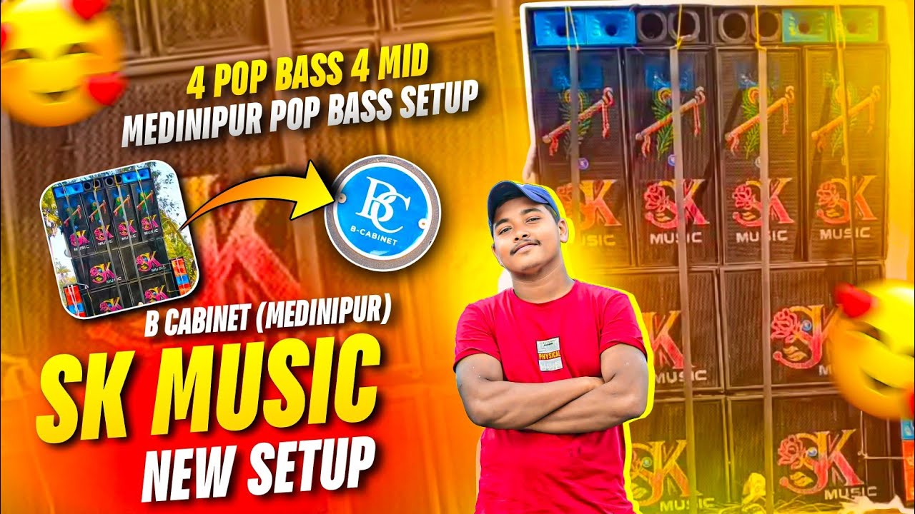 B CABINET এর New setup SK MUSIC 🔥 | Medinipur Pop Bass Setup 🥰 | Motto Mela update 