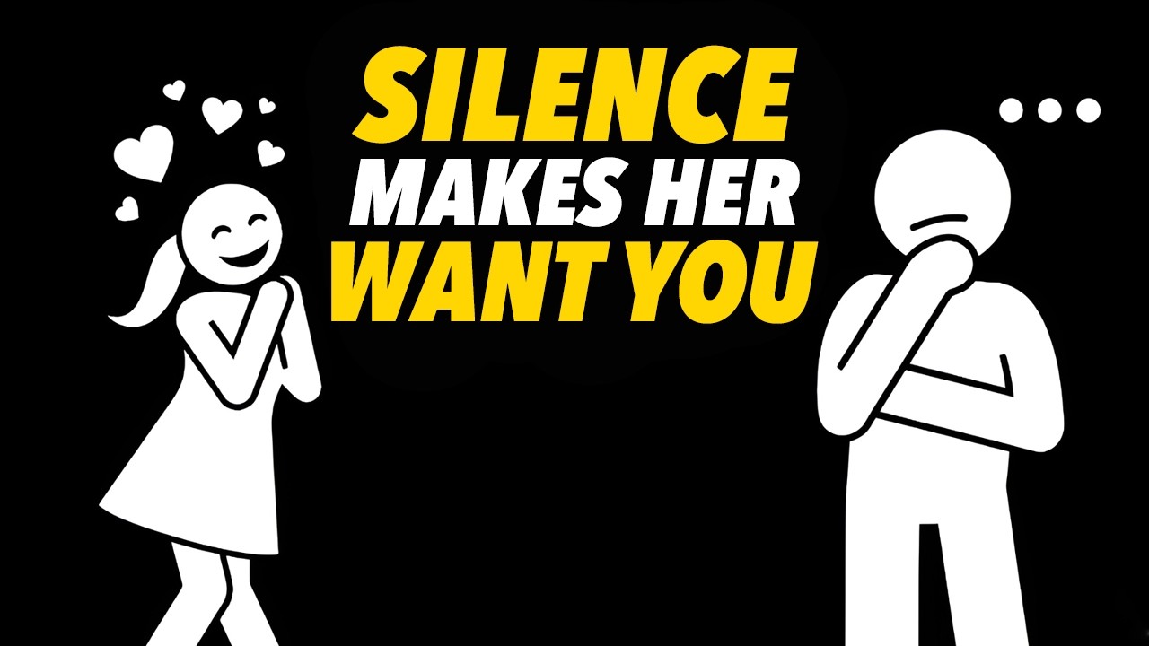 7 Reasons Why the Less You Say, the More She Wants