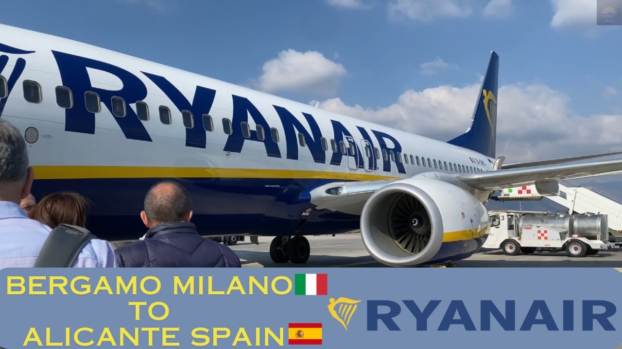 TRIP REPORT I Bergamo Milano to Alicante I Ryan air I