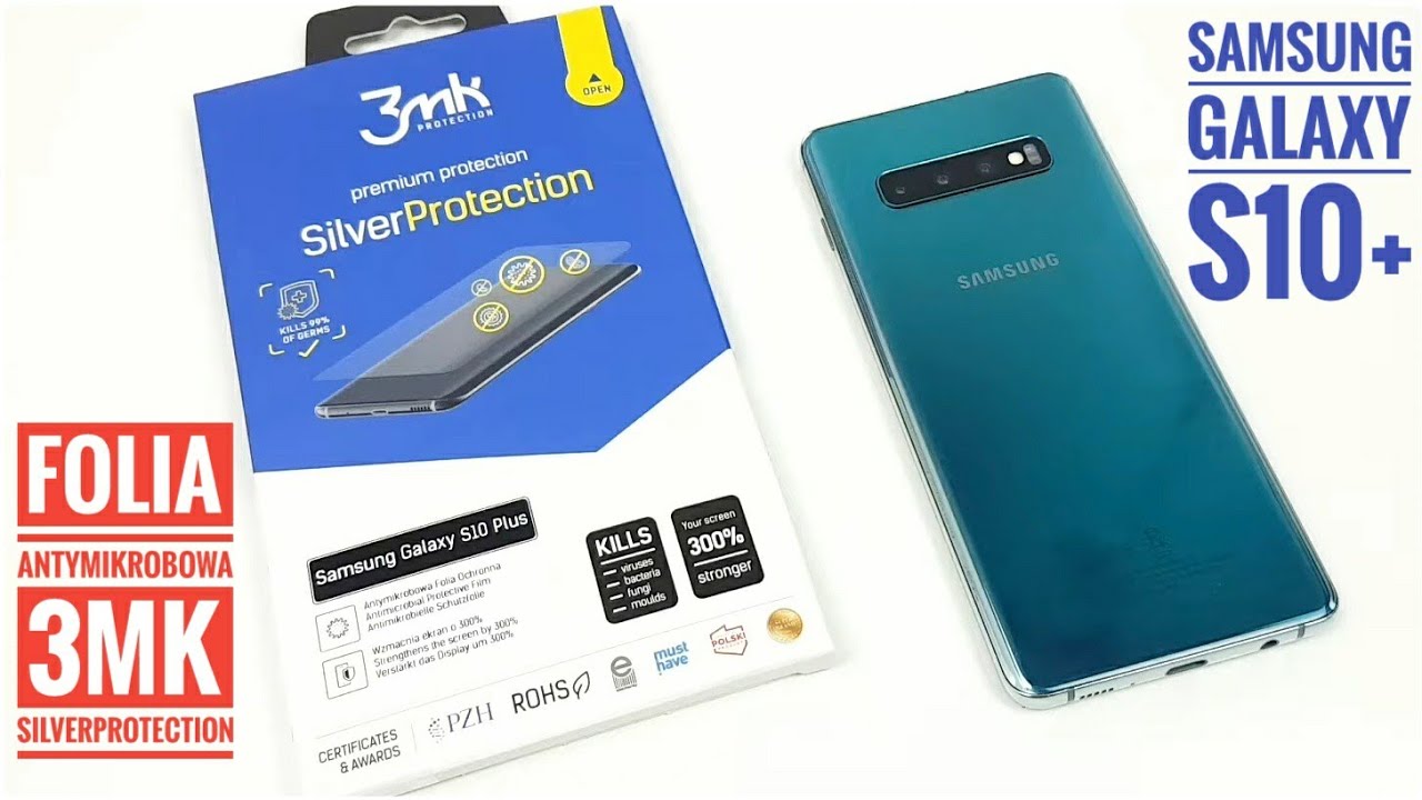 Folia 3mk SilverProtection - Jak zamontować? Samsung Galaxy S10 Plus