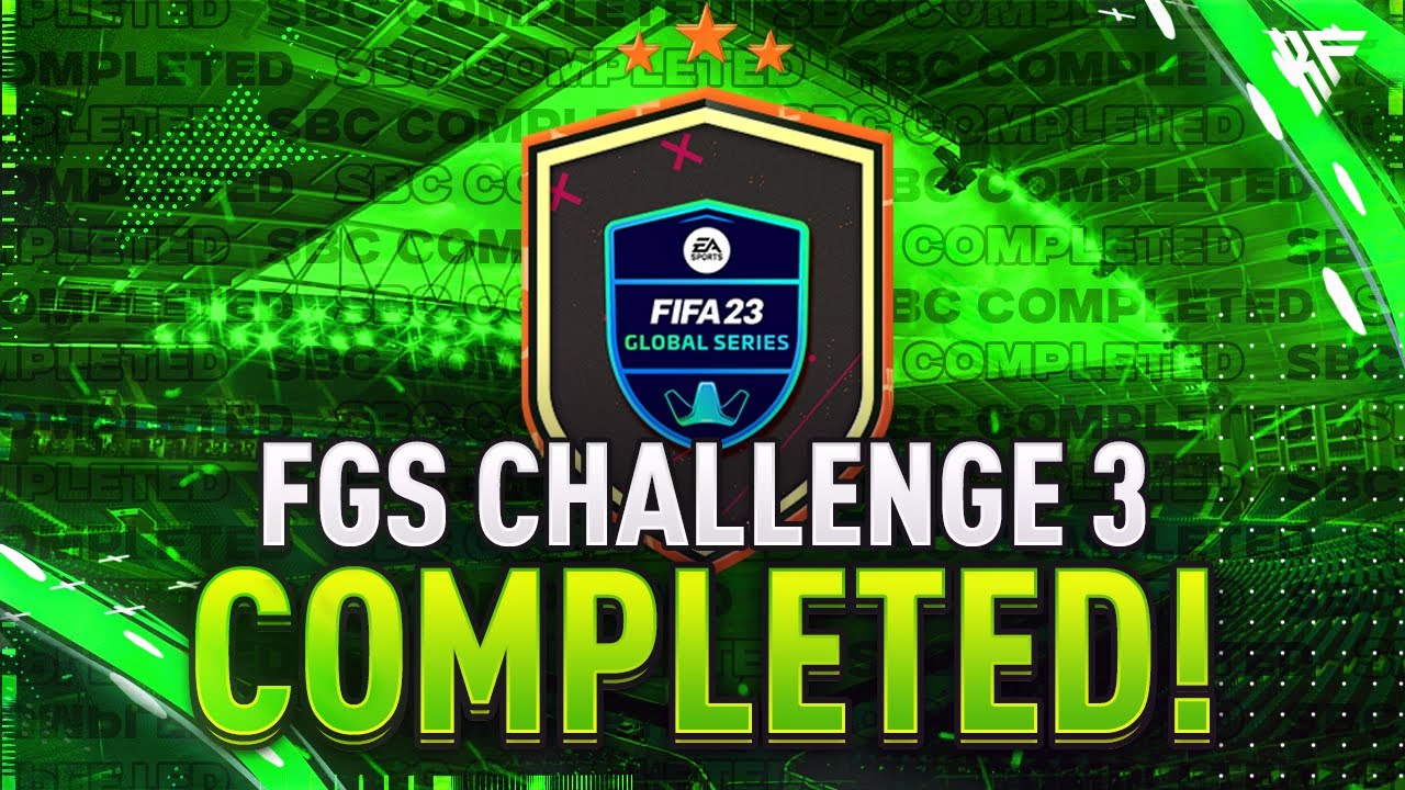 FGS Challenge 3 SBC Completed - Tips & Cheap Method - Fifa 23